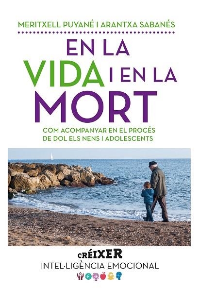 EN LA VIDA I EN LA MORT | 9788498838176 | PUYANÉ OLIVA, MERITXELL/SABANÉS JODAR, ARANTXA