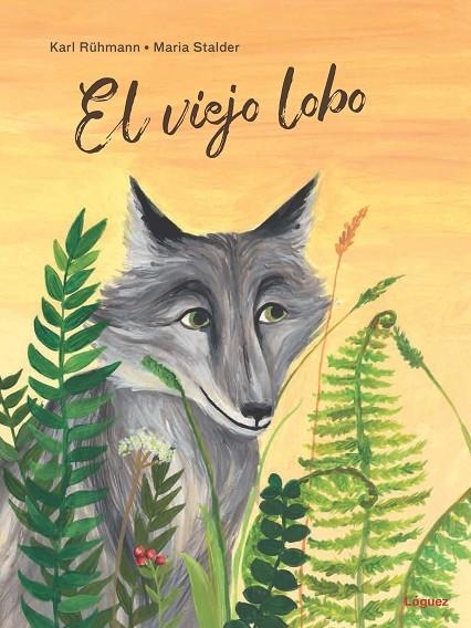 EL VIEJO LOBO | 9788412052107 | RÜHMANN, KARL