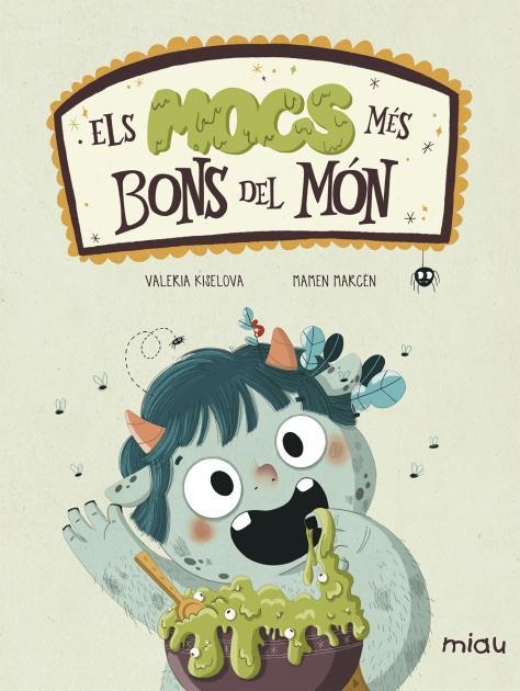 ELS MOCS MÉS BONS DEL MÓN | 9788416082445 | KISELOVA SAVRASOVA, VALERIA