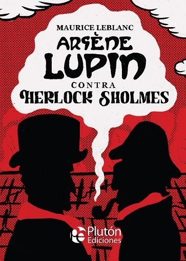 ARSÈNE LUPIN CONTRA HERLOCK SHOLMES | 9788418211973 | LEBLANC, MAURICE