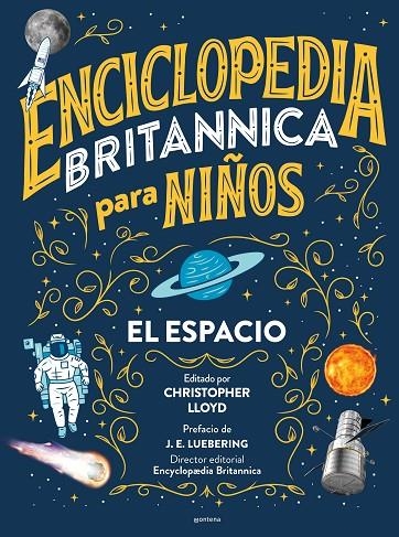 ENCICLOPEDIA BRITANNICA PARA NIÑOS - EL ESPACIO | 9788418483516 | BRITANNICA,