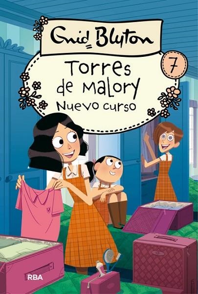 TORRES DE MALORY 7. NUEVO CURSO | 9788427209879 | BLYTON, ENID