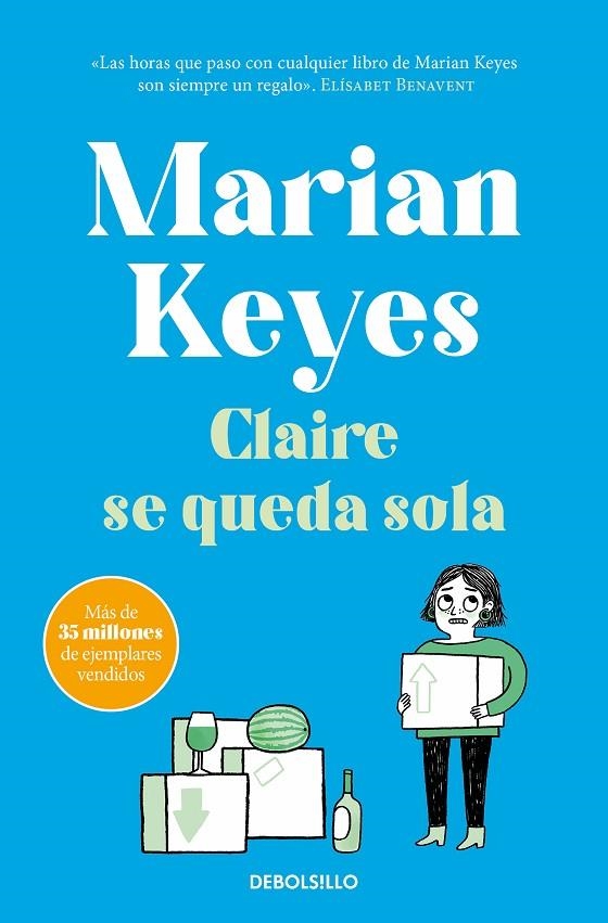 CLAIRE SE QUEDA SOLA (HERMANAS WALSH 1) | 9788466361941 | KEYES, MARIAN