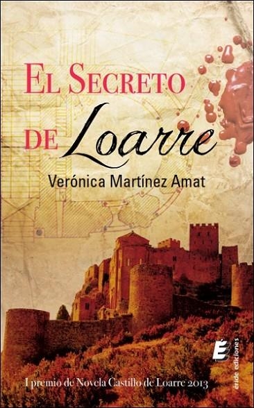 EL SECRETO DE LOARRE | 9788416085842 | MARTÍNEZ AMAT, VERÓNICA