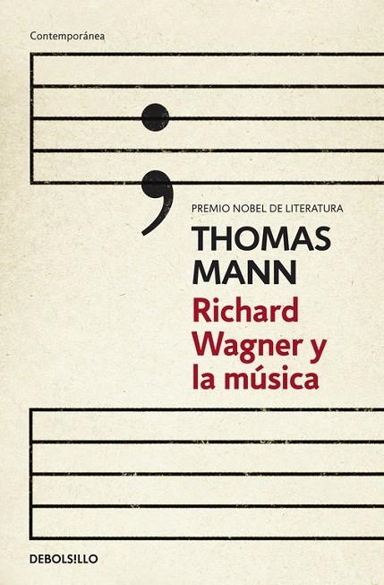 RICHARD WAGNER Y LA MÚSICA | 9788490324240 | MANN, THOMAS