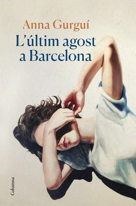 L'ÚLTIM AGOST A BARCELONA | 9788466429122 | GURGUÍ, ANNA