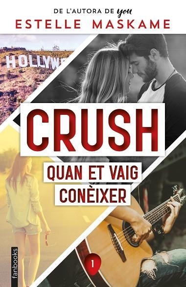 CRUSH 1: QUAN ET VAIG CONÈIXER | 9788418327858 | MASKAME, ESTELLE