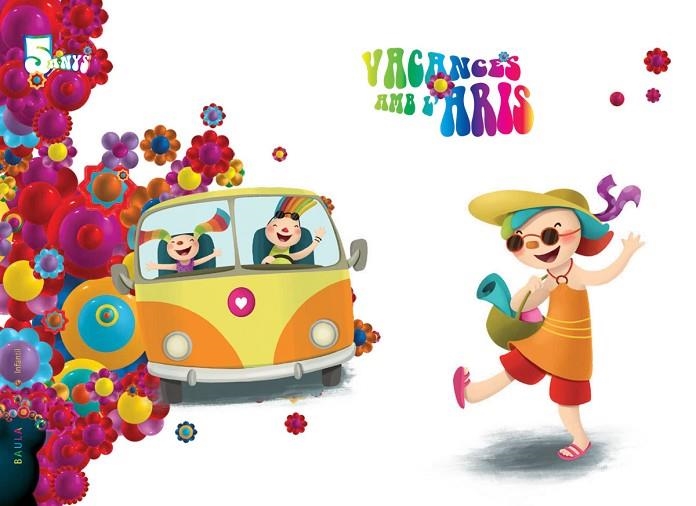 VACANCES AMB L'ARIS 5 ANYS INFANTIL | 9788447946785 | CORRALES PERAL, MANUELA/CORRALES PERAL, ROSA Mª/IGLESIAS IGLESIAS, ROSA Mª/SÁNCHEZ CORDERO, Mª TERES