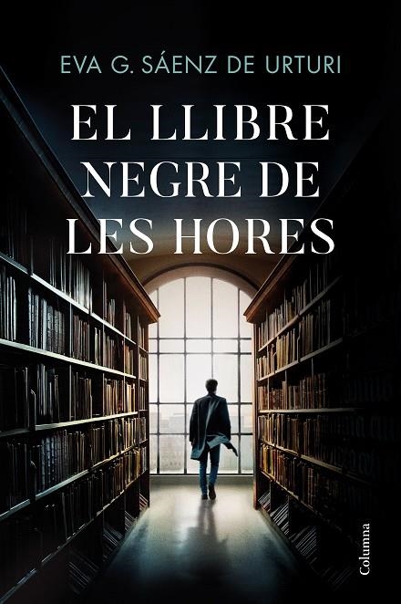 EL LLIBRE NEGRE DE LES HORES | 9788466429146 | GARCÍA SÁENZ DE URTURI, EVA