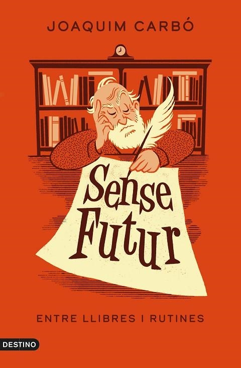 SENSE FUTUR | 9788497103381 | CARBÓ, JOAQUIM