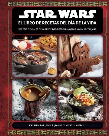 STAR WARS EL LIBRO DE RECETAS DEL DÍA DE LA VIDA | 9788413423739 | AA. VV.