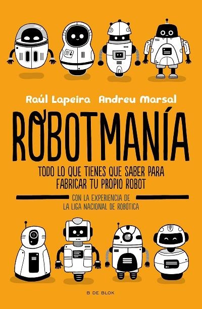 ROBOTMANÍA | 9788416712885 | LAPEIRA, RAÚL/MARSAL, ANDREU