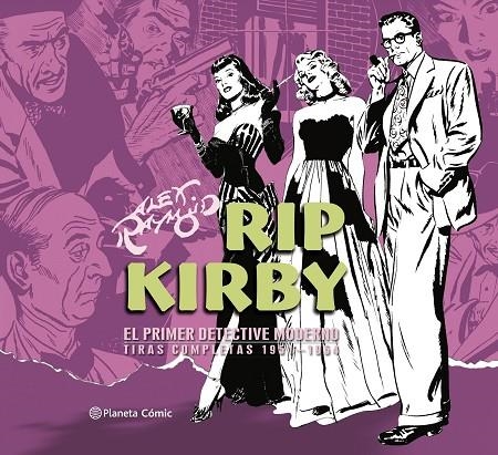 RIP KIRBY DE ALEX RAYMOND Nº 03/04 | 9788491749134 | RAYMOND, ALEX