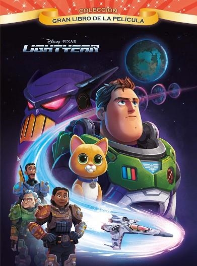 LIGHTYEAR. GRAN LIBRO DE LA PELÍCULA | 9788418939785 | DISNEY