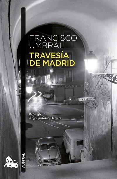 TRAVESÍA DE MADRID | 9788408258872 | UMBRAL, FRANCISCO