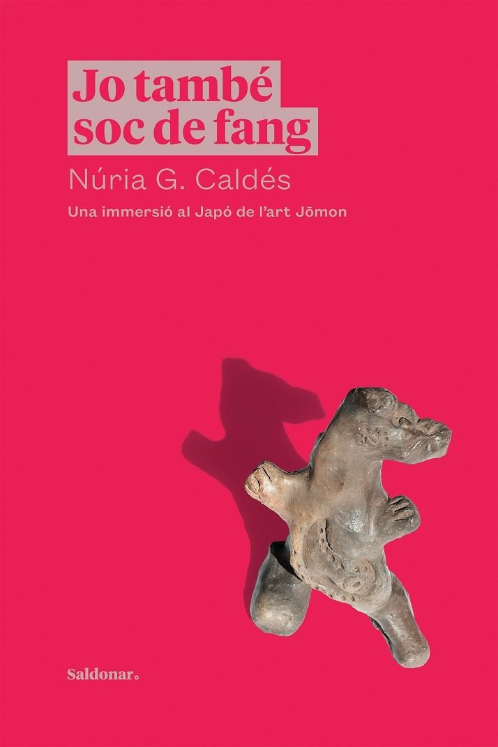 JO TAMBÉ SOC DE FANG | 9788417611910 | G. CALDÉS, NÚRIA