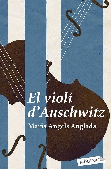 EL VIOLÍ D'AUSCHWITZ | 9788419107114 | ANGLADA ABADAL, MARIA ÀNGELS