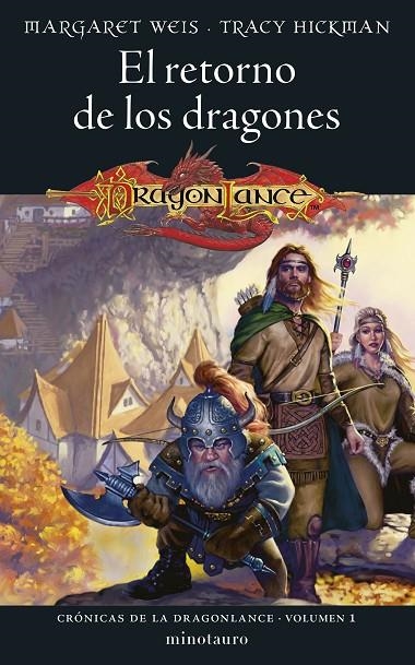 CRÓNICAS DE LA DRAGONLANCE Nº 01/03 EL RETORNO DE LOS DRAGONES | 9788445011041 | WEIS / TRACY HICKMAN, MARGARET