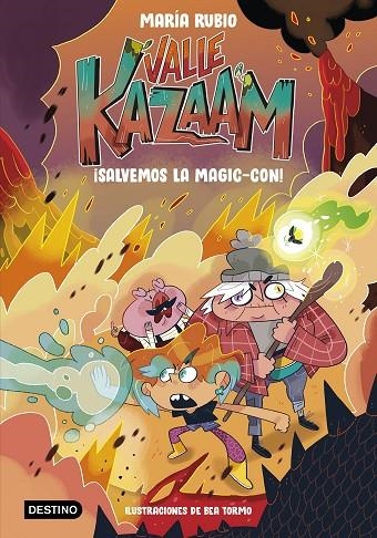 VALLE KAZAAM 2. ¡SALVEMOS LA MAGIC-CON! | 9788408254089 | RUBIO, MARÍA/TORMO, BEA