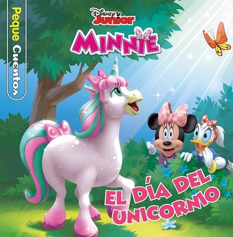 MINNIE. EL DÍA DEL UNICORNIO. PEQUECUENTOS | 9788418939143 | DISNEY