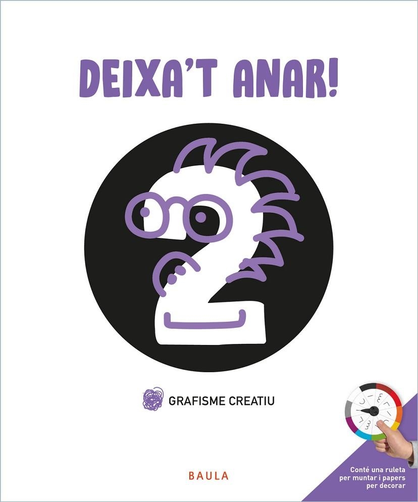 DEIXA'T ANAR! GRAFISME CREATIU 2 INFANTIL | 9788447946730 | BERMEJO CABEZAS, RAÚL