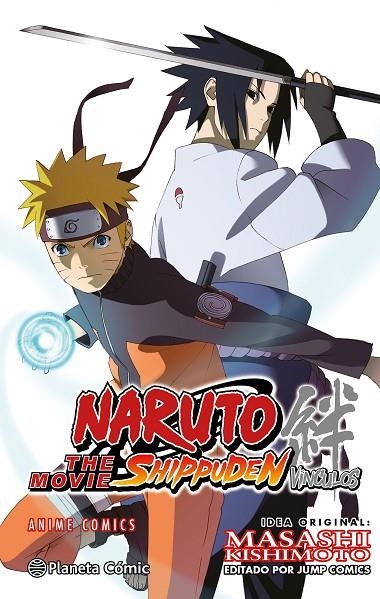 NARUTO SHIPPUDEN ANIME COMIC VÍNCULOS | 9788491747659 | KISHIMOTO, MASASHI