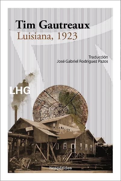 LUISIANA, 1923 | 9788418657184 | GAUTREAUX, TIM