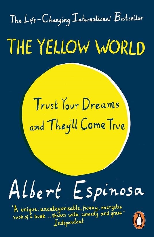 YELLOW WORLD, THE | 9780718194819 | ESPINOSA, ALBERT