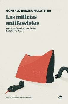 LAS MILICIAS ANTIFASCISTAS | 9788419160171 | BERGER, GONZALO