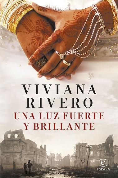 UNA LUZ FUERTE Y BRILLANTE | 9788467065824 | RIVERO, VIVIANA