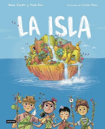 LA ISLA | 9788408260073 | FERRI, PAOLO/BUENO, CRISTINA/CASALS, ANNA