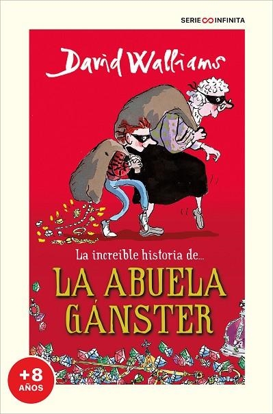 LA INCREÍBLE HISTORIA DE... LA ABUELA GÁNSTER (EDICIÓN ESCOLAR) | 9788418594502 | WALLIAMS, DAVID