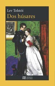 DOS HUSARES | 9788494015984 | TOLSTÓI LEV