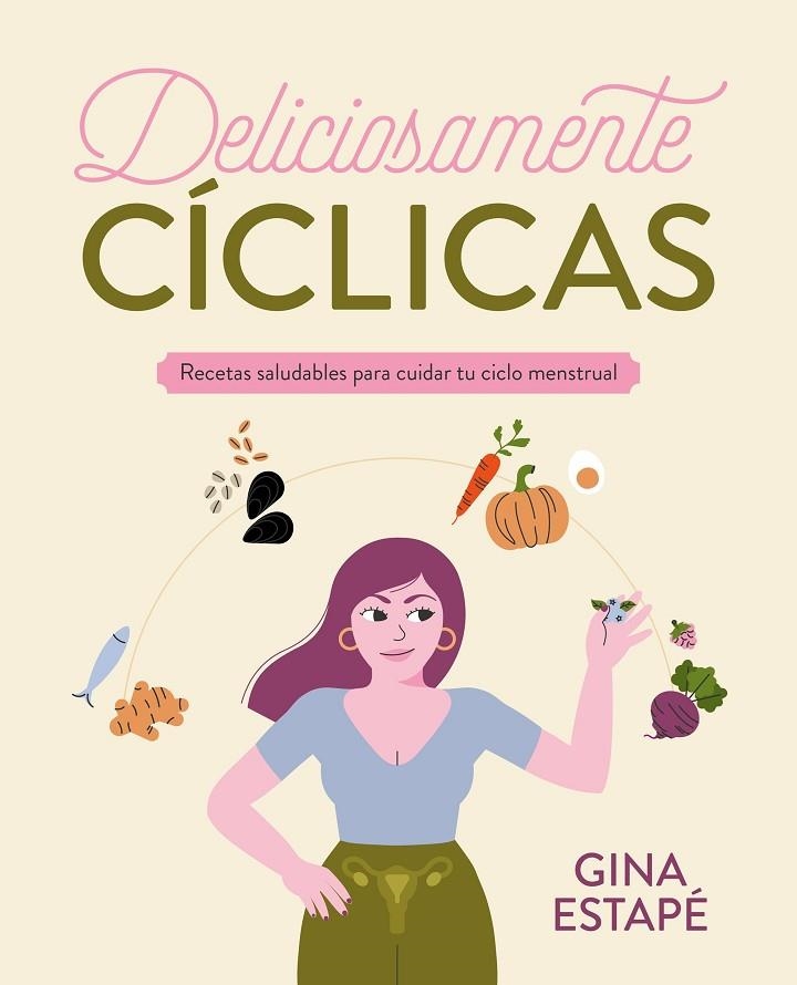 DELICIOSAMENTE CÍCLICAS | 9788418820717 | ESTAPÉ, GINA