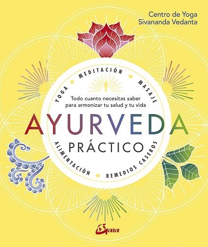 AYURVEDA PRÁCTICO | 9788484457749 | CENTRO DE YOGA SIVANANDA VEDANTA