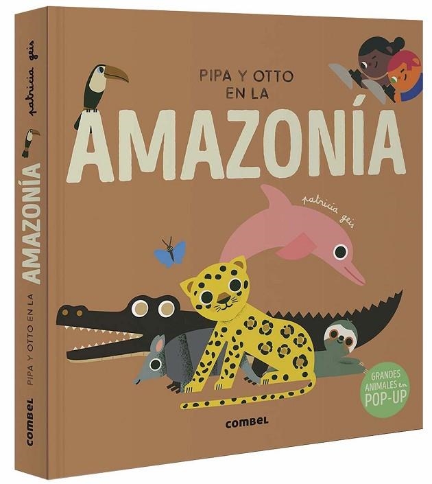 PIPA Y OTTO EN LA AMAZONÍA | 9788491019077 | GEIS CONTI, PATRICIA