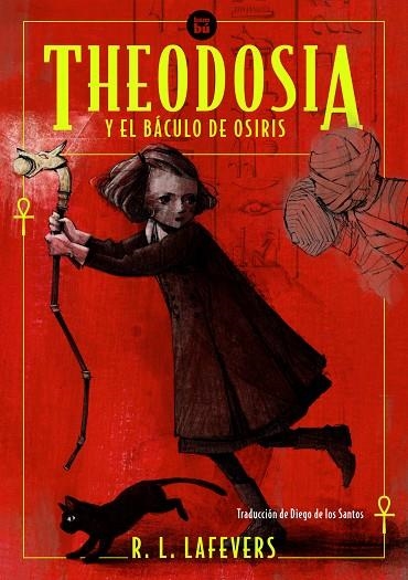 THEODOSIA Y EL BÁCULO DE OSIRIS | 9788483438107 | LAFEVERS, R.L.