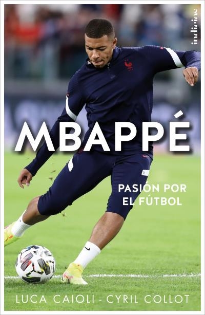 MBAPPÉ | 9788415732570 | CAIOLI, LUCA/COLLOT, CYRIL