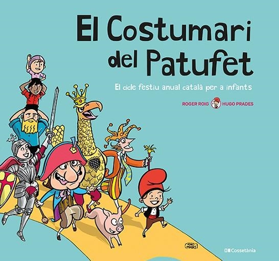 EL COSTUMARI DEL PATUFET | 9788413560953 | ROIG CÉSAR, ROGER