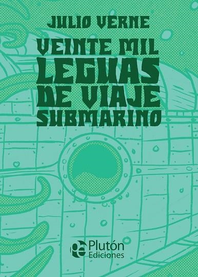 VEINTE MIL LEGUAS DE VIAJE SUBMARINO | 9788418211553 | VERNE, JULIO