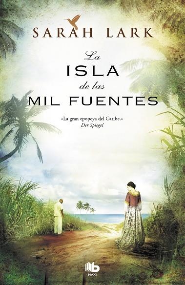 LA ISLA DE LAS MIL FUENTES (SERIE DEL CARIBE 1) | 9788498729375 | LARK, SARAH