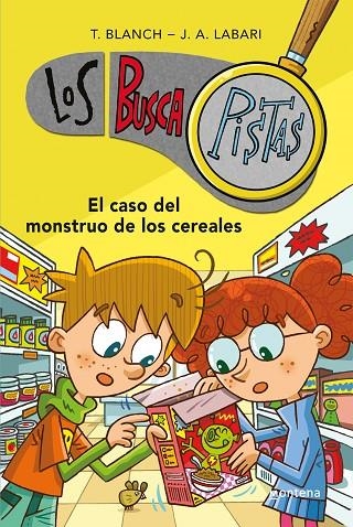 EL CASO DEL MONSTRUO DE LOS CEREALES (SERIE LOS BUSCAPISTAS 6) | 9788490431528 | BLANCH, TERESA/LABARI, JOSÉ ÁNGEL