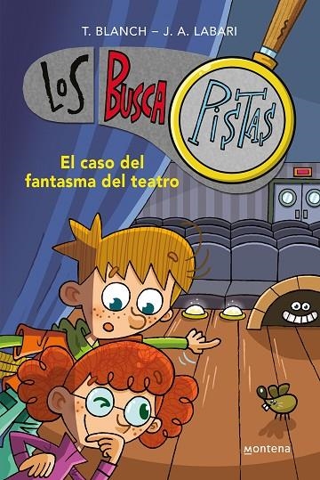 EL CASO DEL FANTASMA DEL TEATRO (SERIE LOS BUSCAPISTAS 8) | 9788490431610 | BLANCH, TERESA/LABARI, JOSÉ ÁNGEL