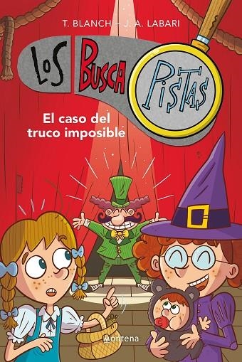 EL CASO DEL TRUCO IMPOSIBLE (SERIE LOS BUSCAPISTAS 12) | 9788417922900 | BLANCH, TERESA/LABARI, JOSÉ ÁNGEL