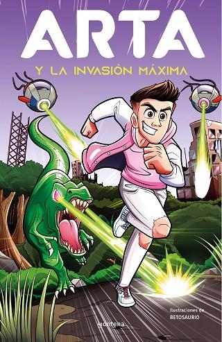 ARTA Y LA INVASIÓN MÁXIMA (ARTA GAME 2) | 9788419169334 | GAME, ARTA