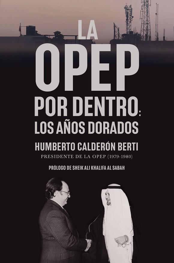 LA OPEP POR DENTRO | 9788498755442 | CALDERÓN BERTI, HUMBERTO