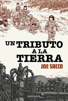 UN TRIBUTO A LA TIERRA | 9788417910884 | SACCO, JOE