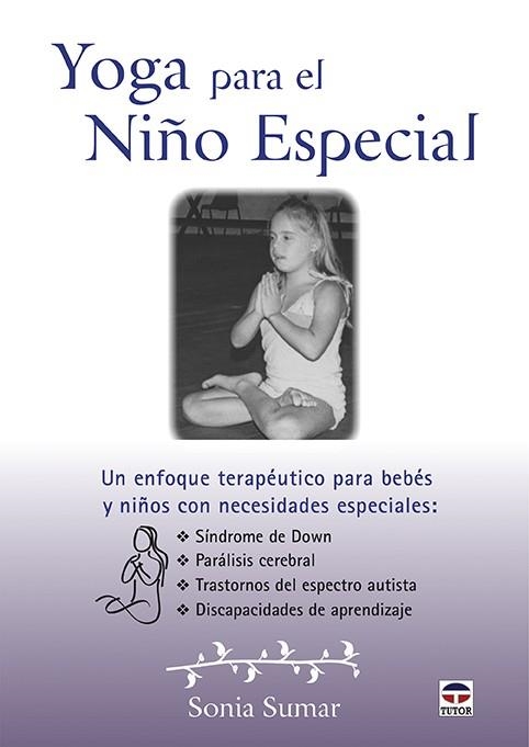 YOGA PARA EL NIÑO ESPECIAL | 9788416676705