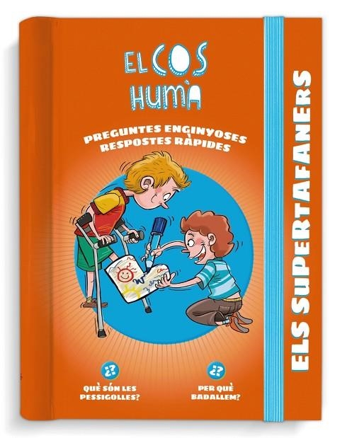 ELS SUPERTAFANERS. EL COS HUMÀ | 9788499743776 | VOX EDITORIAL