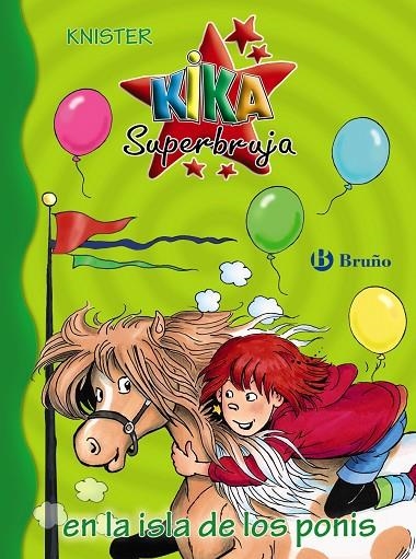 KIKA SUPERBRUJA EN LA ISLA DE LOS PONIS | 9788469622261 | KNISTER